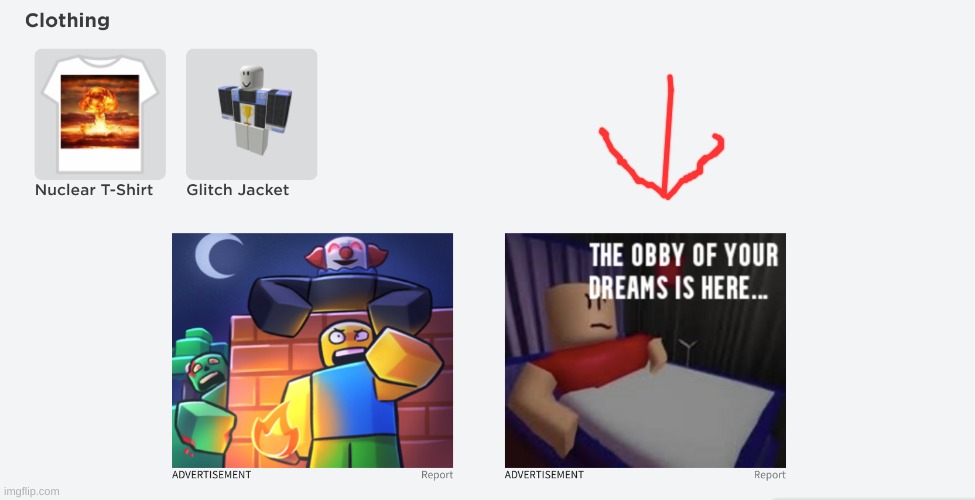 have you guys seen this ad on Roblox? (more info in comments) | made w/ Imgflip meme maker
