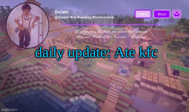 thats pretty much it | daily update: Ate kfc | image tagged in del announcement temp thx hecate | made w/ Imgflip meme maker