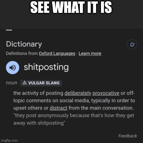 SEE WHAT IT IS | made w/ Imgflip meme maker