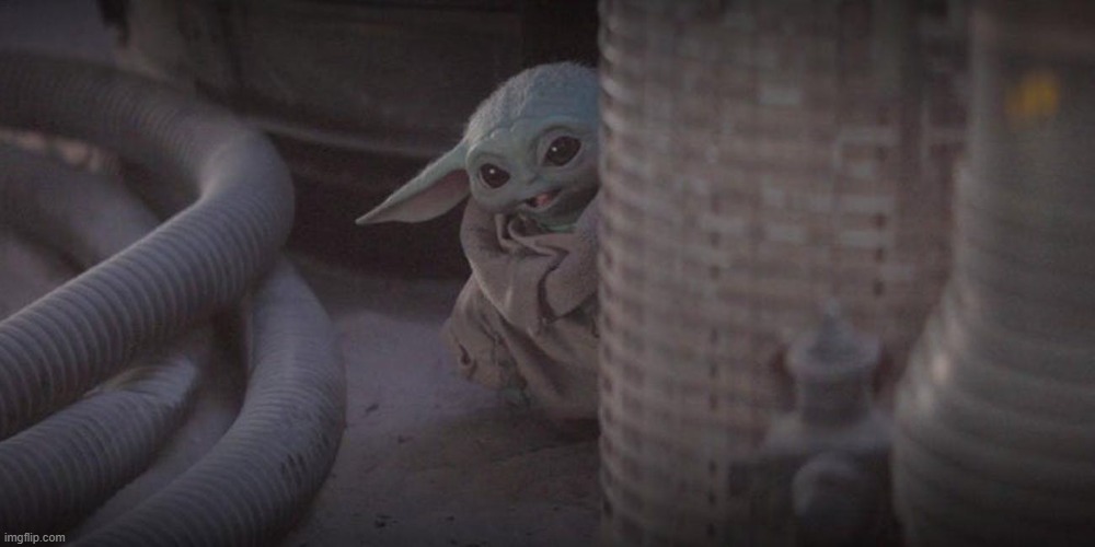 Baby Yoda Peek | image tagged in baby yoda peek | made w/ Imgflip meme maker