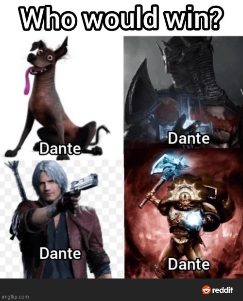 ITS ALL DANTE | made w/ Imgflip meme maker