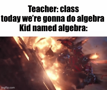 Math class - Imgflip