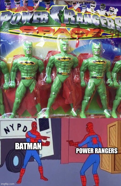 BATMAN RANGERS (you had ONE job chapter 5) | BATMAN; POWER RANGERS | image tagged in spiderman pointing at spiderman,you had one job,batman,spiderman | made w/ Imgflip meme maker
