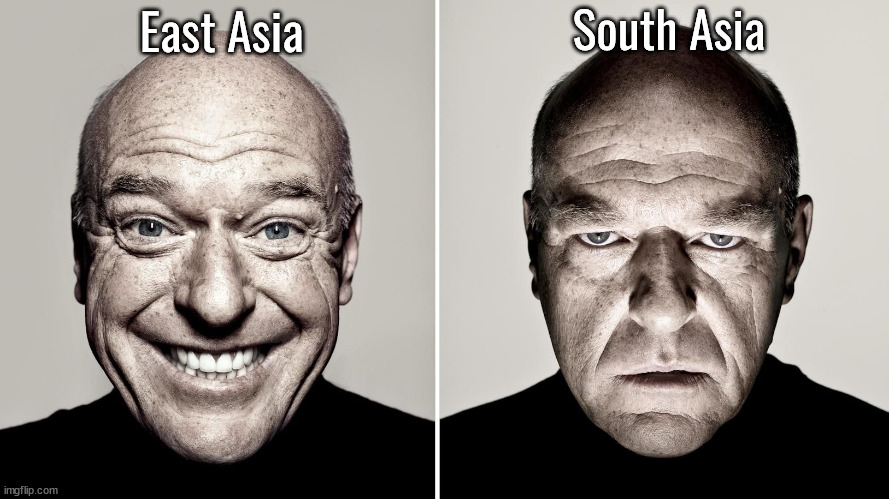 Dean Norris's reaction | East Asia South Asia | image tagged in dean norris's reaction | made w/ Imgflip meme maker