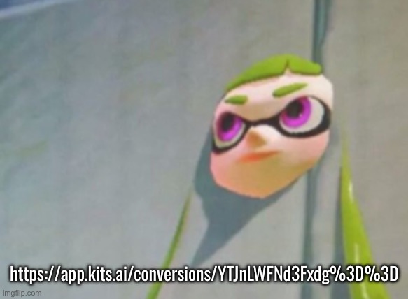 Woomy in the wall glitch splatoon | https://app.kits.ai/conversions/YTJnLWFNd3Fxdg%3D%3D | image tagged in woomy in the wall glitch splatoon | made w/ Imgflip meme maker