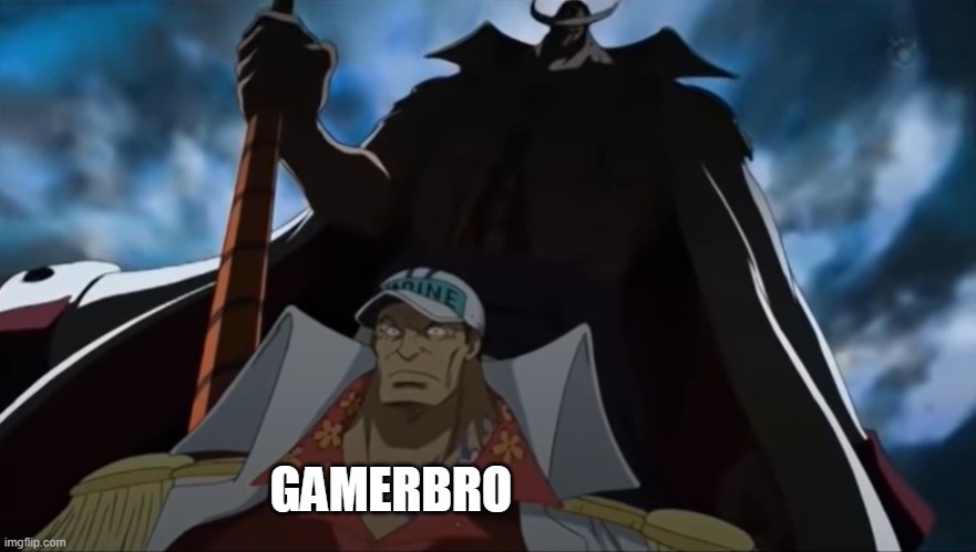 one piece whitebeard | GAMERBRO | image tagged in one piece whitebeard | made w/ Imgflip meme maker