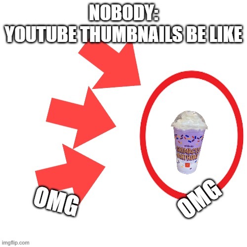 youtube thumbnails | image tagged in youtube thumbnails | made w/ Imgflip meme maker