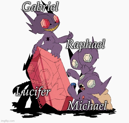Archangels as Sableye | Gabriel; Raphael; Lucifer; Michael | image tagged in angels,supernatural,pokemon,ultimate,chaos | made w/ Imgflip meme maker