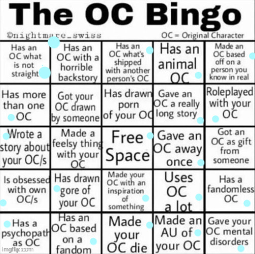 i have tons of ocs irl- | image tagged in the oc bingo | made w/ Imgflip meme maker