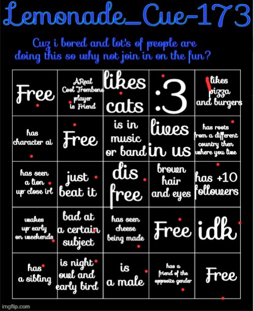 Lemonade_Cue-173 Bingo | image tagged in lemonade_cue-173 bingo | made w/ Imgflip meme maker