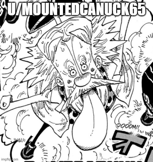 Dr vegapunk | U/MOUNTEDCANUCK65 | image tagged in dr vegapunk | made w/ Imgflip meme maker