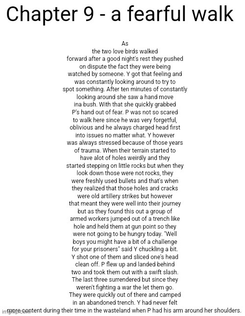 Chapter 9 - a fearful walk | made w/ Imgflip meme maker