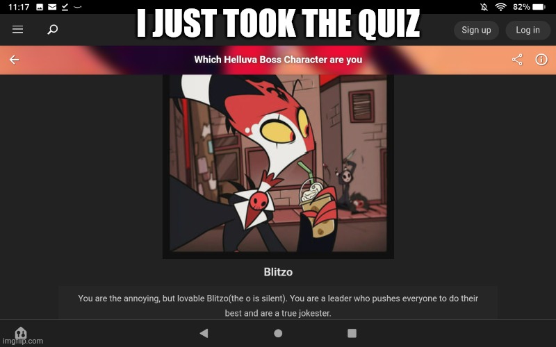 I'm blitz | I JUST TOOK THE QUIZ | image tagged in blitz,helluva boss,quiz,hot | made w/ Imgflip meme maker