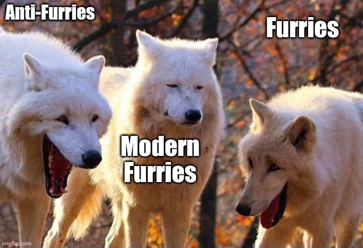 Laughing wolf | Anti-Furries Modern Furries Furries | image tagged in laughing wolf | made w/ Imgflip meme maker