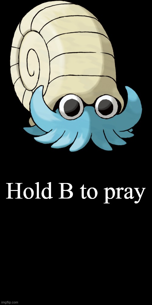 Hold B to pray | image tagged in we need more oma,memes,blank transparent square | made w/ Imgflip meme maker