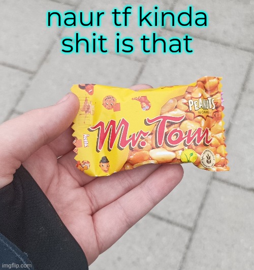 looks like a mr image ripoff to me tbh | naur tf kinda shit is that | made w/ Imgflip meme maker