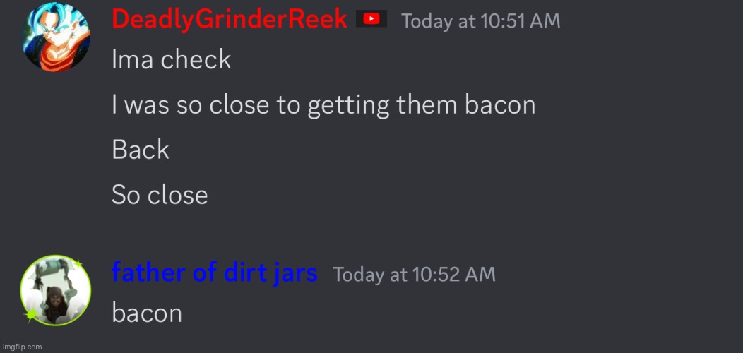 bacon | made w/ Imgflip meme maker