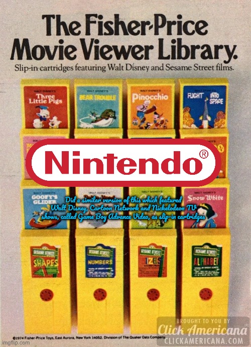 Game Boy Advance Video Advertisement (Fan Made) | Did a similar version of this which featured Walt Disney, Cartoon Network and Nickelodeon TV shows, called Game Boy Advance Video, as slip-in cartridges | image tagged in nintendo,deviantart,disney,cartoon network,nickelodeon,2000s | made w/ Imgflip meme maker