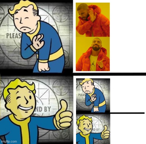 why | image tagged in fallout drake | made w/ Imgflip meme maker