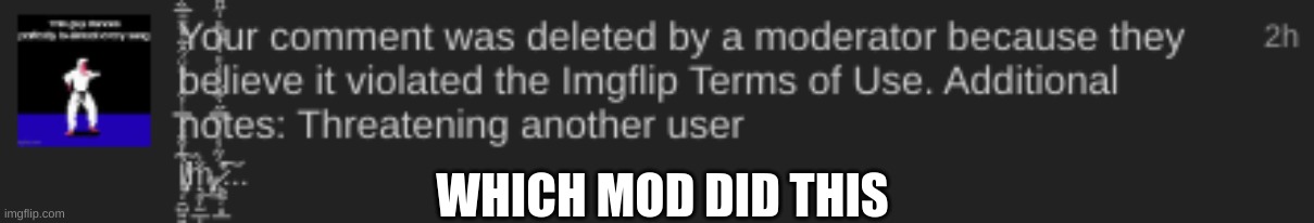 bruh | WHICH MOD DID THIS | image tagged in m | made w/ Imgflip meme maker