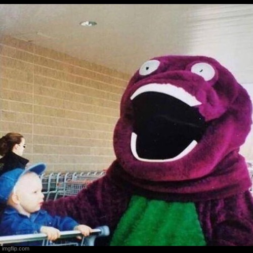 huh????? | image tagged in barney the dinosaur | made w/ Imgflip meme maker