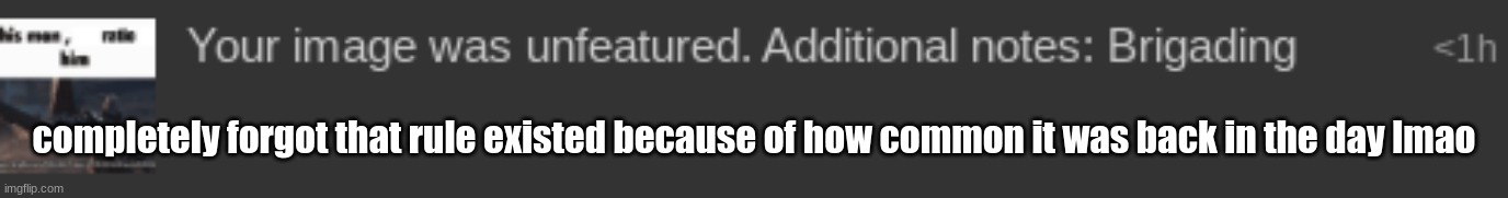 completely forgot that rule existed because of how common it was back in the day lmao | made w/ Imgflip meme maker