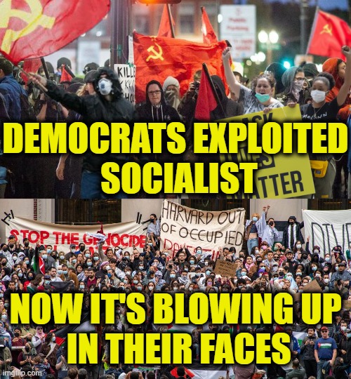 Pandora Box | DEMOCRATS EXPLOITED
 SOCIALIST; NOW IT'S BLOWING UP
 IN THEIR FACES | image tagged in socialism,democrats | made w/ Imgflip meme maker