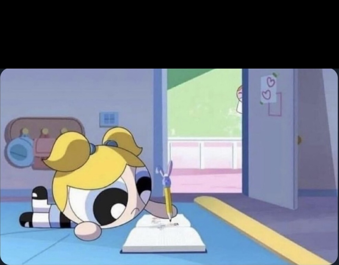 High Quality Dear Diary Powerpuff Girls Blank Meme Template