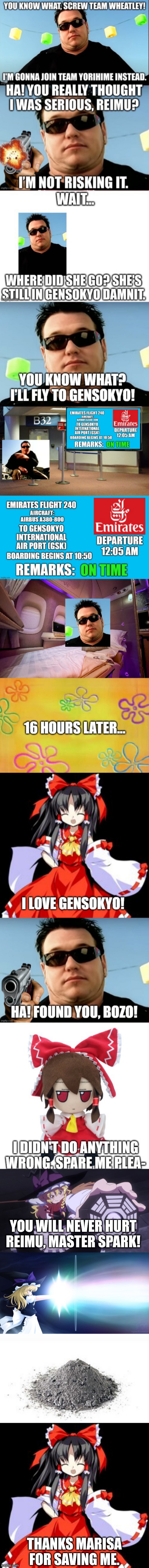 Marisa Kirisame always has your back | YOU WILL NEVER HURT REIMU, MASTER SPARK! THANKS MARISA FOR SAVING ME. | image tagged in reimu hakurei | made w/ Imgflip meme maker