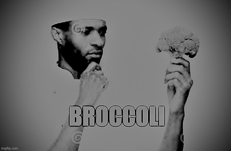 image tagged in broccoli | made w/ Imgflip meme maker