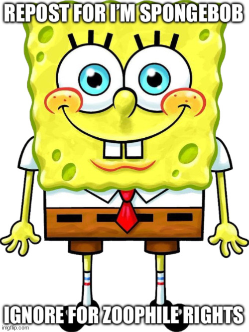 Repost for I’m SpongeBob | image tagged in repost for i m spongebob | made w/ Imgflip meme maker
