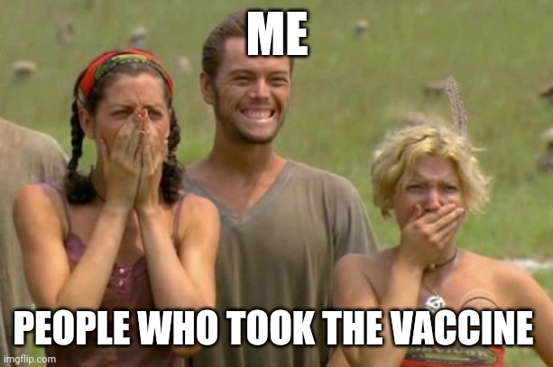Watching the news come out about the side effects of the vaccine | ME; PEOPLE WHO TOOK THE VACCINE | image tagged in two shocked ladies and one smiling guy | made w/ Imgflip meme maker