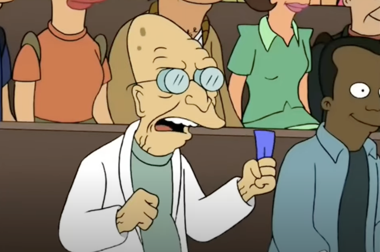 High Quality Futurama Professor No fair! You changed the outcome by measuring Blank Meme Template