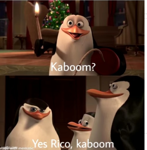 kaboom | image tagged in kaboom | made w/ Imgflip meme maker