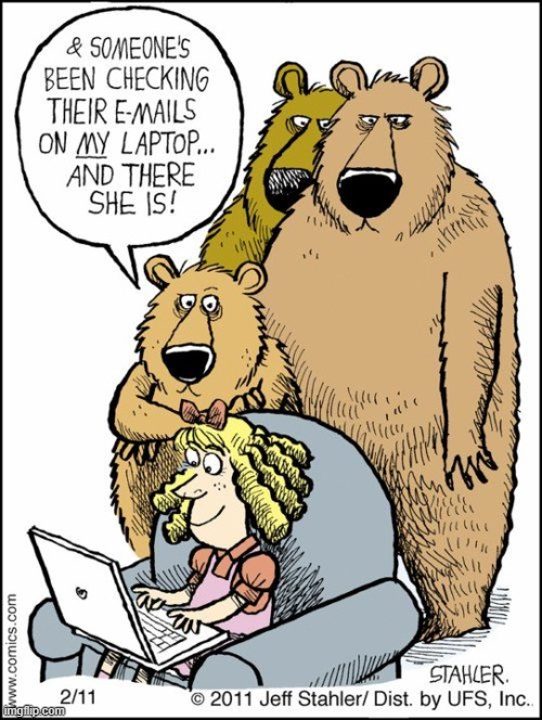 image tagged in goldilocks,bears,laptop,emails | made w/ Imgflip meme maker