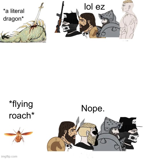 image tagged in dragon,ez,flying,roach,nope | made w/ Imgflip meme maker