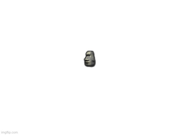 ? | 🗿 | made w/ Imgflip meme maker
