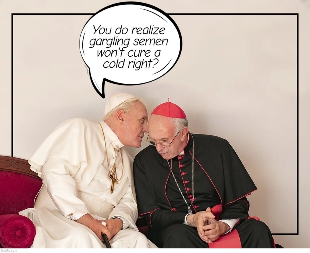 Doing the devil's work | image tagged in pedo pope,the book of faggets,pedophiles,catholicism,catholic church,catholic | made w/ Imgflip meme maker