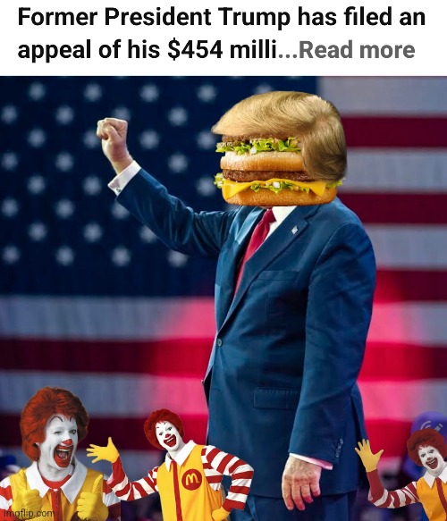 Big Mac | image tagged in donald trump | made w/ Imgflip meme maker