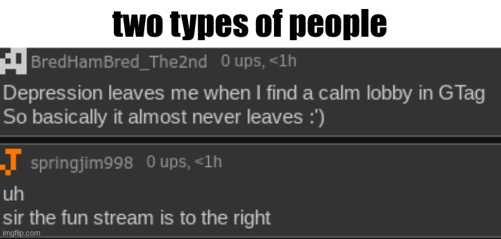 two types of people | made w/ Imgflip meme maker