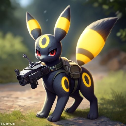 shot gun umbreon, idk theirs beena espeon with one more then once so idk, i tried getting a tank but it kept exploding | made w/ Imgflip meme maker