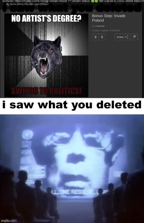 i saw what you deleted | made w/ Imgflip meme maker