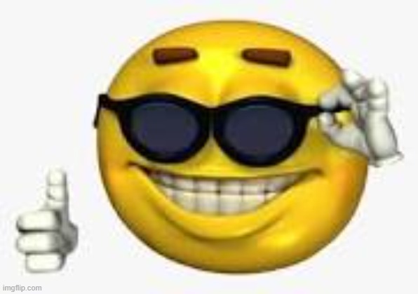 emoji with sunglasses | image tagged in emoji with sunglasses | made w/ Imgflip meme maker