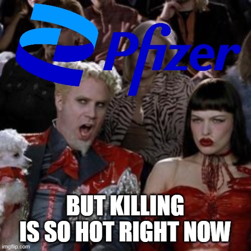 BUT KILLING IS SO HOT RIGHT NOW | made w/ Imgflip meme maker