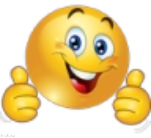 Thumbs Up Emoji | image tagged in thumbs up emoji | made w/ Imgflip meme maker