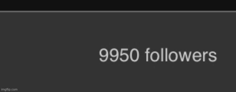 50 more real | made w/ Imgflip meme maker