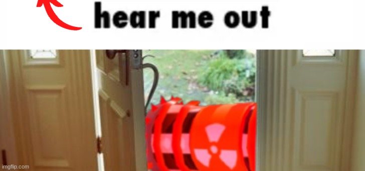 boom | image tagged in hear me out destroyer | made w/ Imgflip meme maker