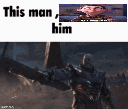 https://imgflip.com/i/8hm7hf | image tagged in this man _____ him | made w/ Imgflip meme maker