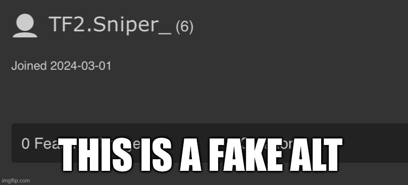 THIS IS A FAKE ALT | made w/ Imgflip meme maker