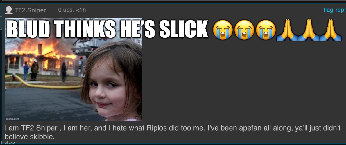 If he was sniper it would’ve been their actual account | BLUD THINKS HE’S SLICK 😭😭😭🙏🙏🙏 | made w/ Imgflip meme maker